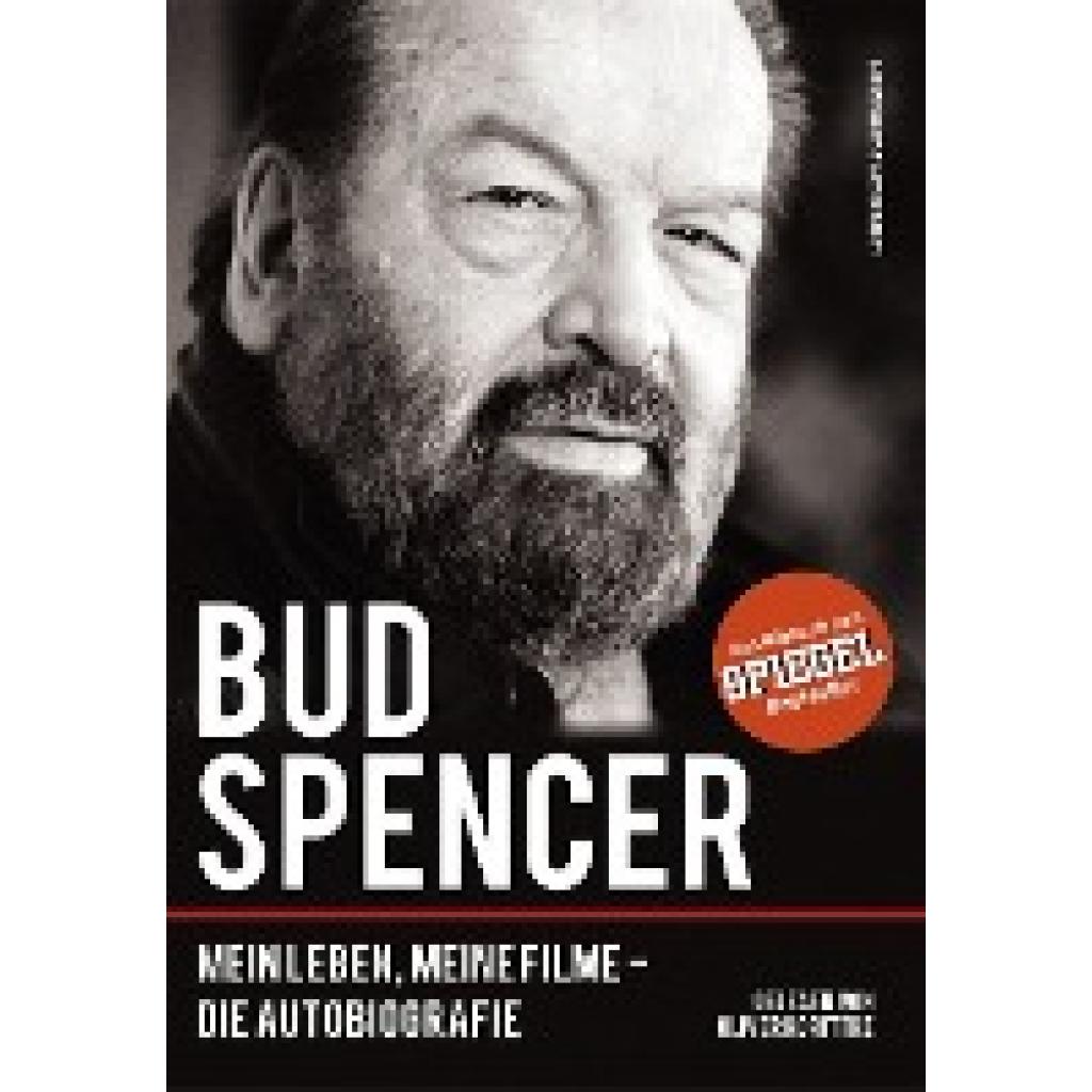 Spencer, Bud: Bud Spencer - Das Hörbuch zum SPIEGEL-Bestseller