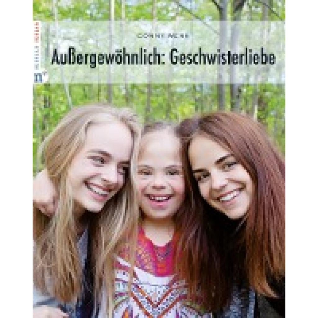Wenk, Conny: Außergewöhnlich: Geschwisterliebe