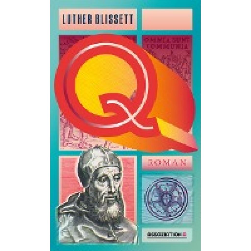 9783862414505 - Q - Luther Blissett Kartoniert (TB)