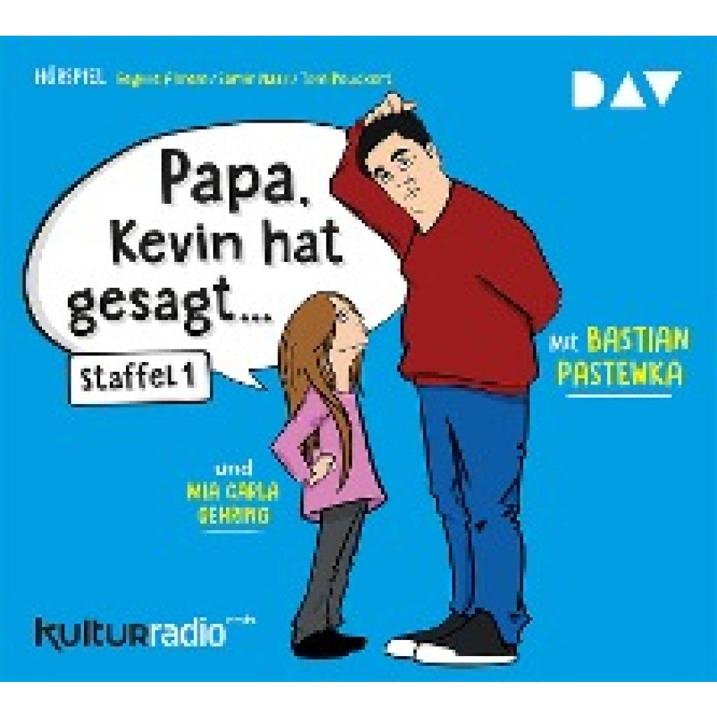 Peuckert, Tom: »Papa, Kevin hat gesagt...«