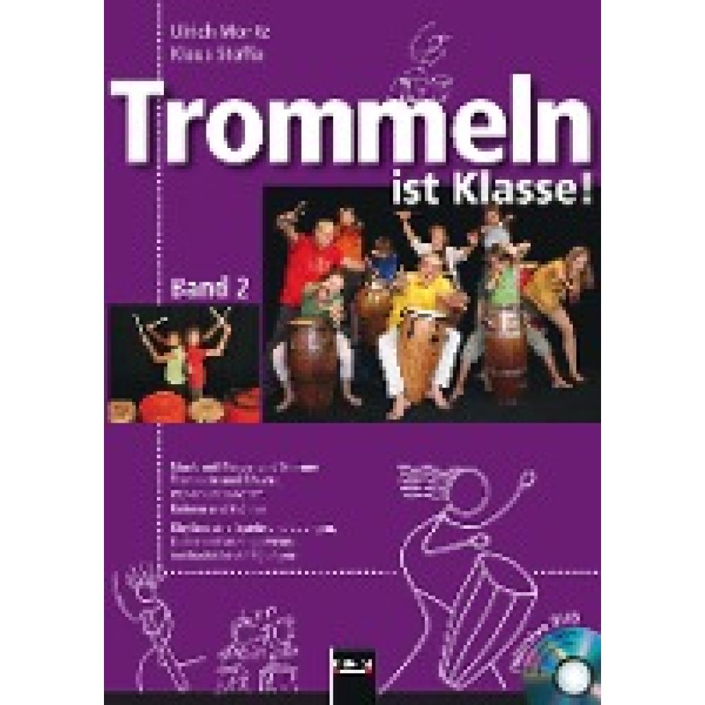 Moritz, Ulrich: Trommeln ist Klasse! Band 2
