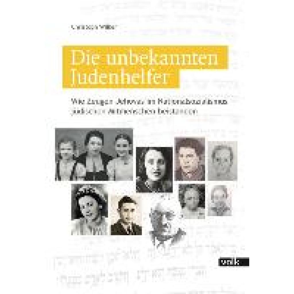 Die unbekannten Judenhelfer (Wilker, Christoph)