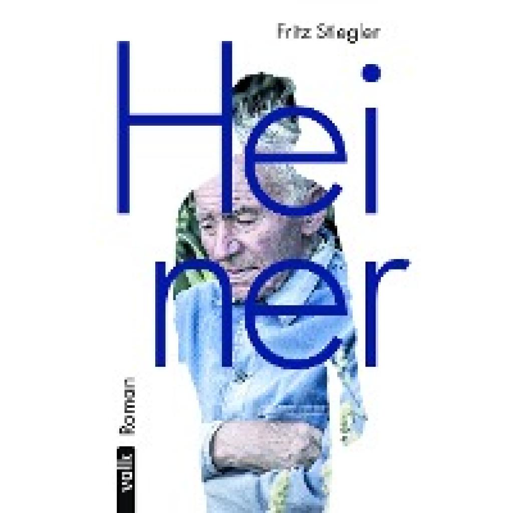 9783862224012 - Fritz Stiegler - GEBRAUCHT Heiner Roman - Preis vom 24102023 050650 h 9783862224012 - Fritz Stiegler - GEBRAUCHT Heiner Roman - Preis vom 24102023 050650 h