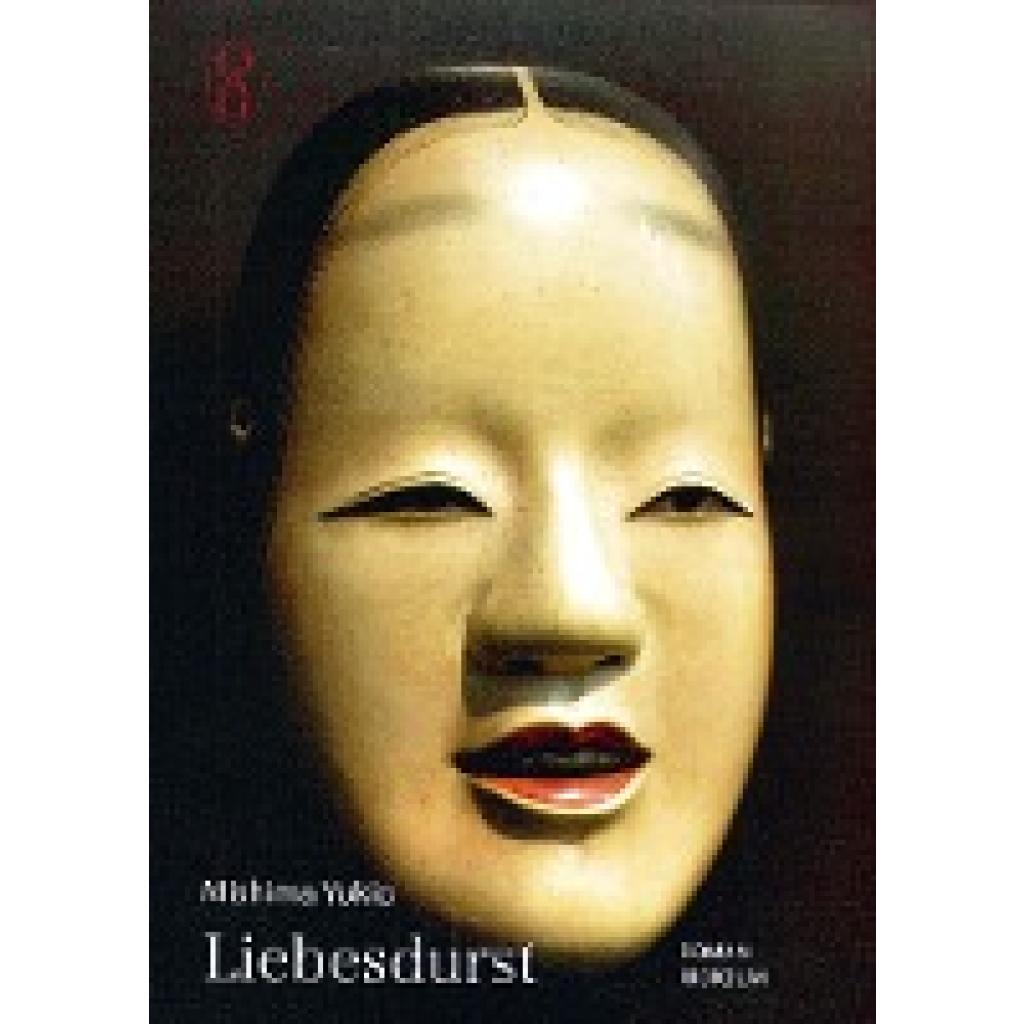 9783862056668 - Liebesdurst - Yukio Mishima Gebunden