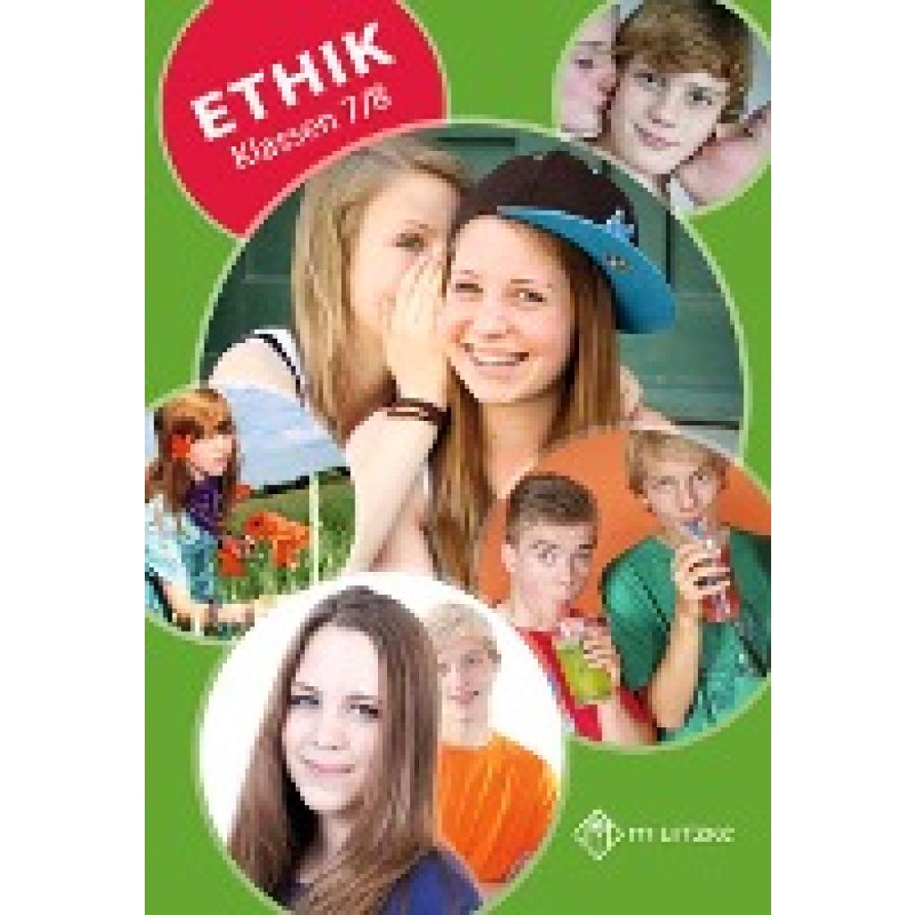 Ethik Klassen 7/8. Lehrbuch Landesausgabe. Thüringen