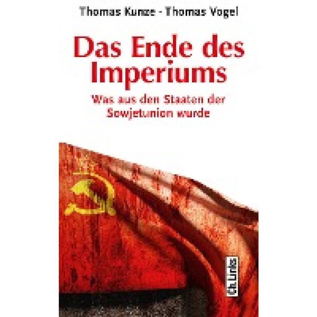 Kunze, Thomas: Das Ende des Imperiums