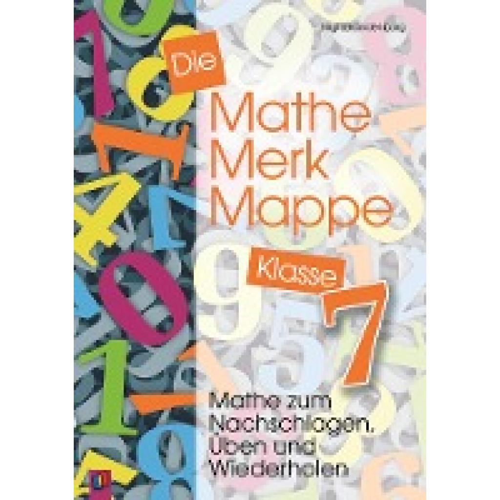 9783860728161 - Die Mathe-Merk-Mappe Klasse 7 - Birgit Brandenburg Kartoniert (TB) 9783860728161 - Die Mathe-Merk-Mappe Klasse 7 - Birgit Brandenburg Kartoniert (TB)