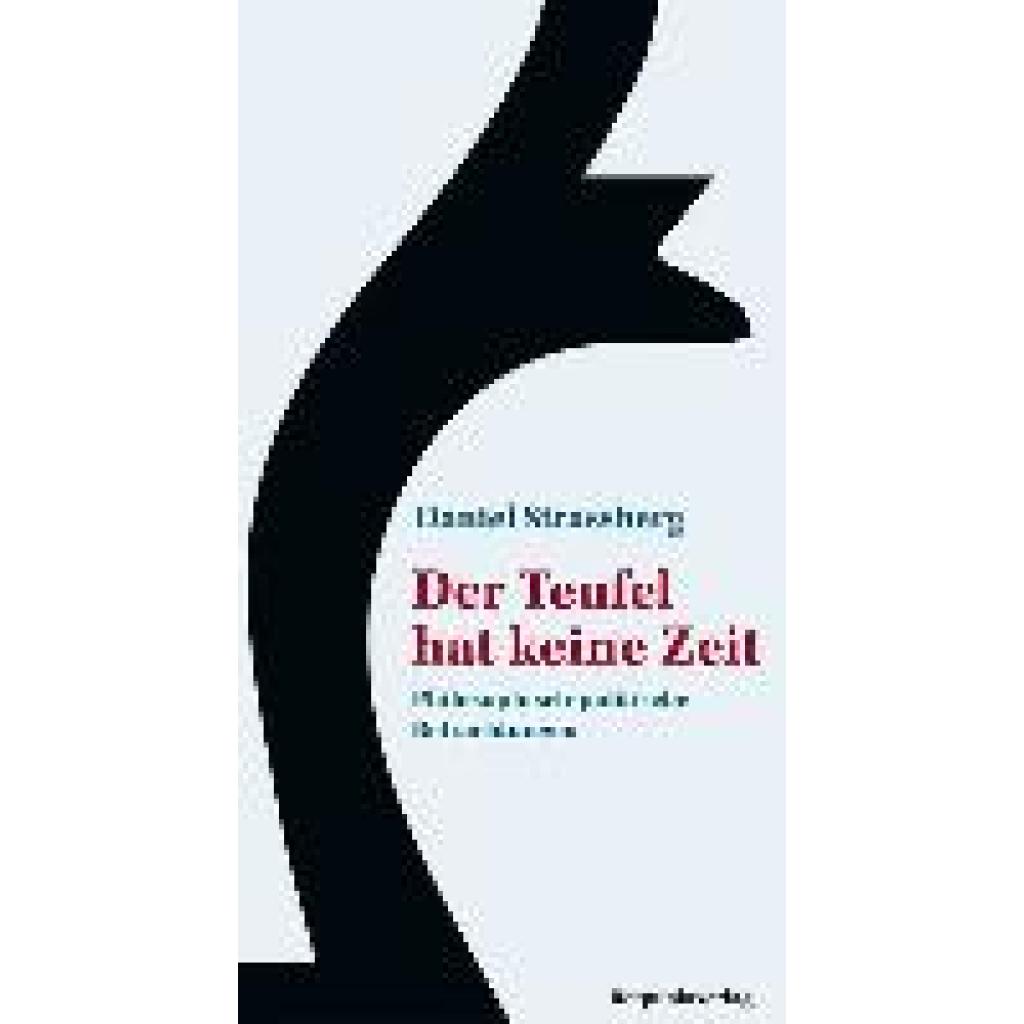 Der Teufel hat keine Zeit (Strassberg, Daniel)