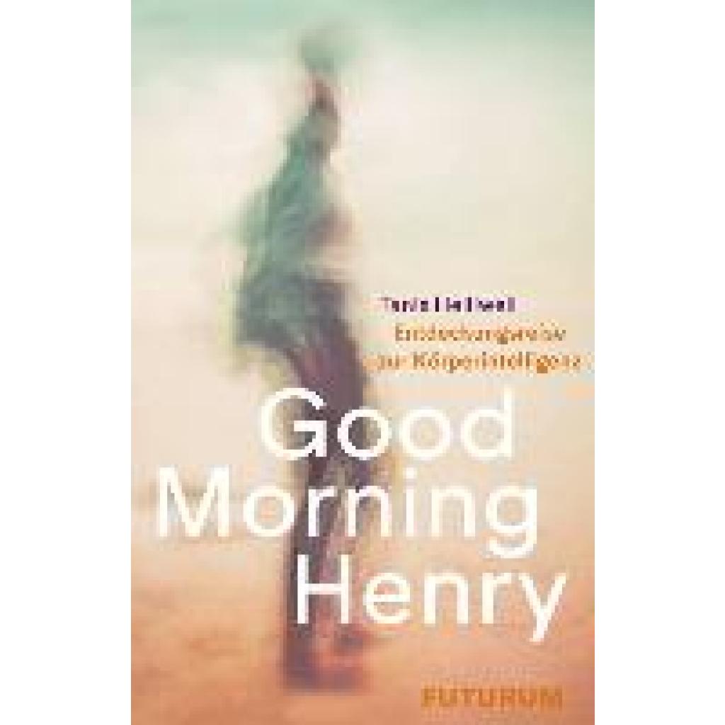 9783856362720 - Good Morning Henry - Tanis Hellwell Kartoniert (TB)