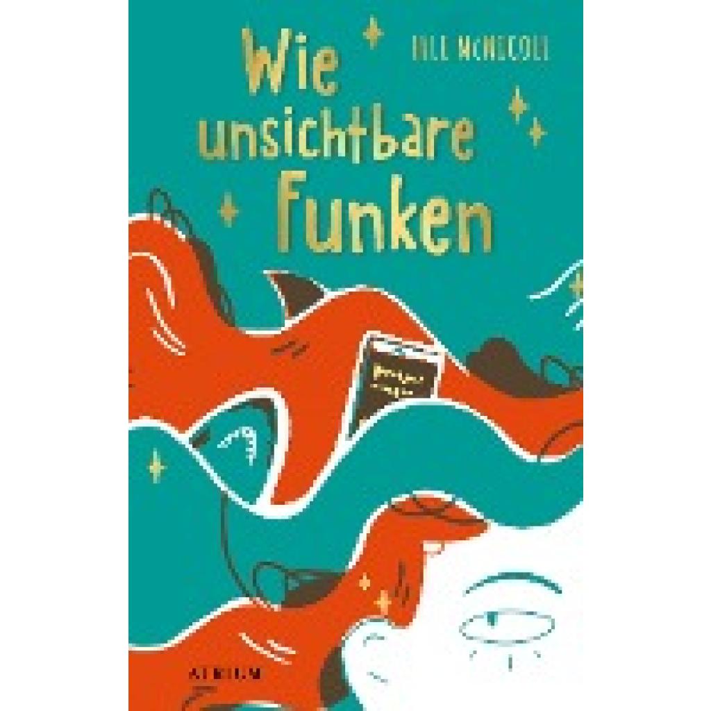 9783855350278 - Wie unsichtbare Funken - Elle McNicoll Gebunden