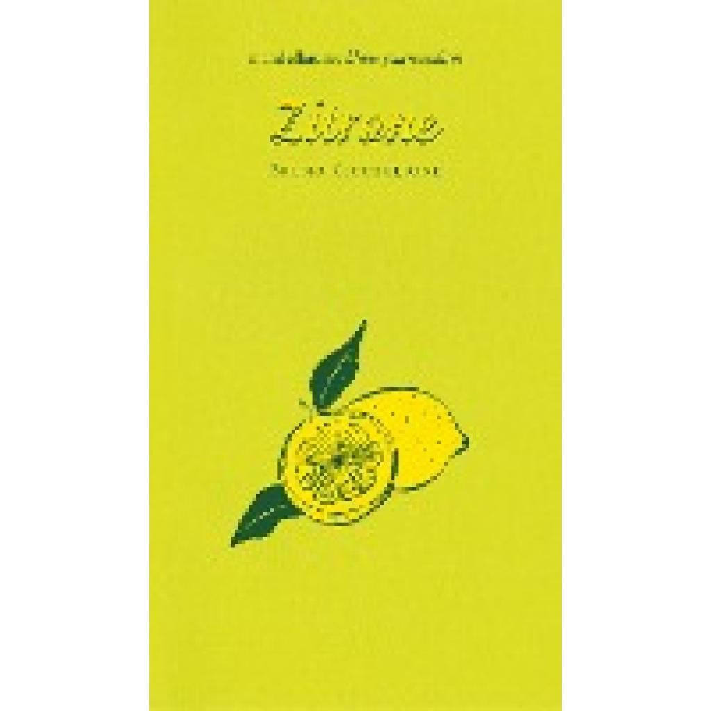 Ciccaglione, Bruno: Zitrone
