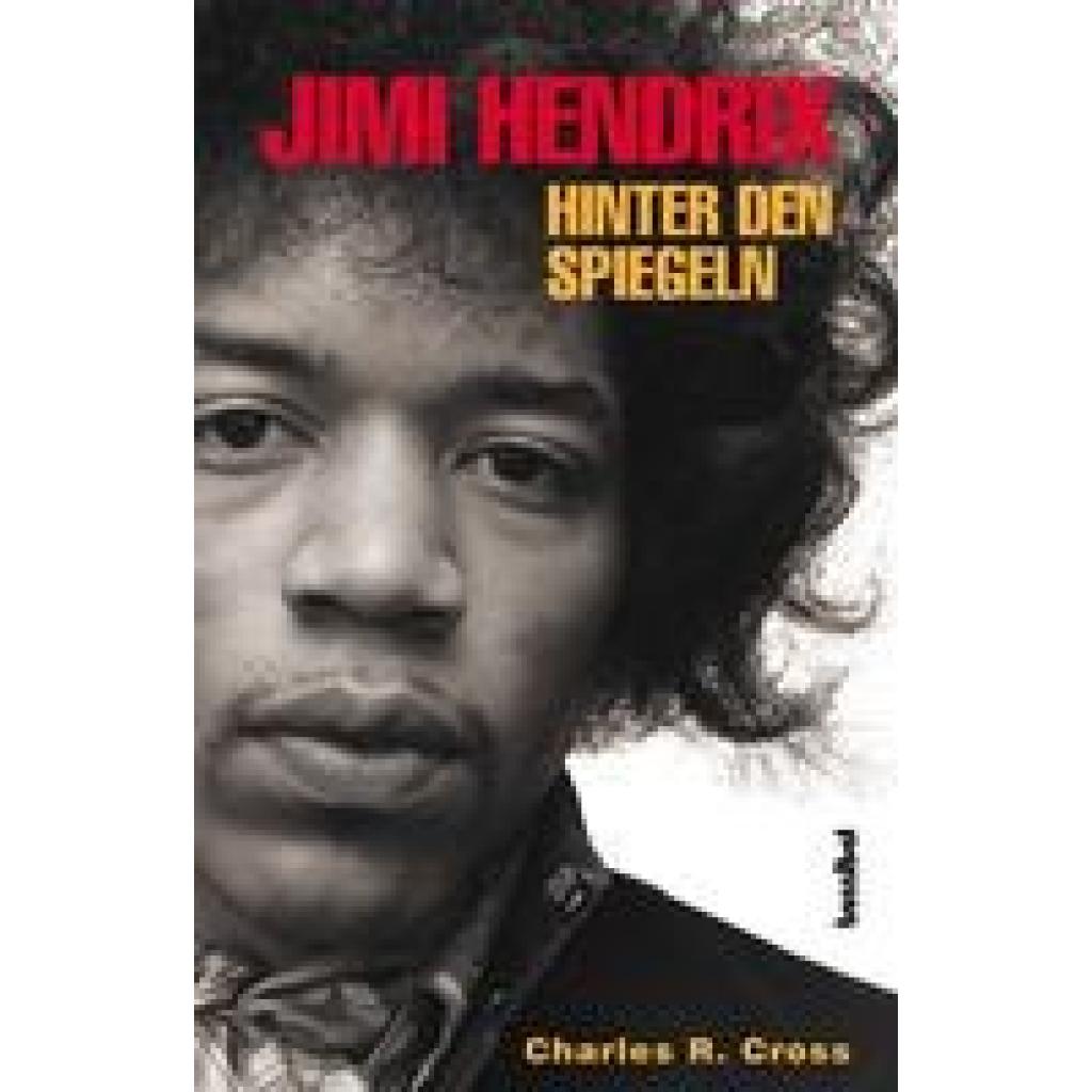 9783854452645 - Cross Charles R Jimi Hendrix - Hinter den Spiegeln 9783854452645 - Cross Charles R Jimi Hendrix - Hinter den Spiegeln