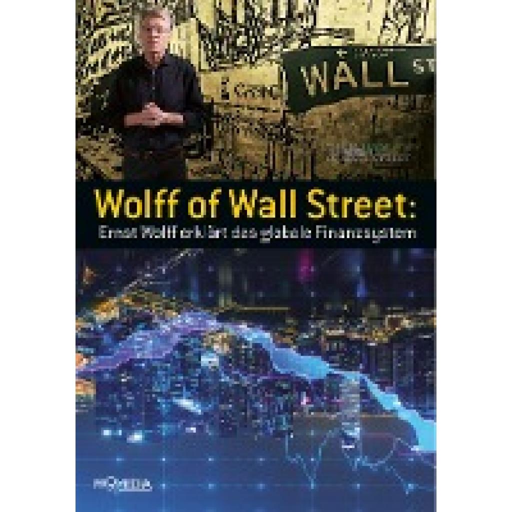 Wolff of Wall Street (Wolff, Ernst)