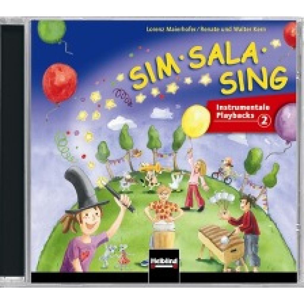 Sim Sala Sing. 5 AudioCDs (Maierhofer, Lorenz~Kern, Walter~Kern, Renate)