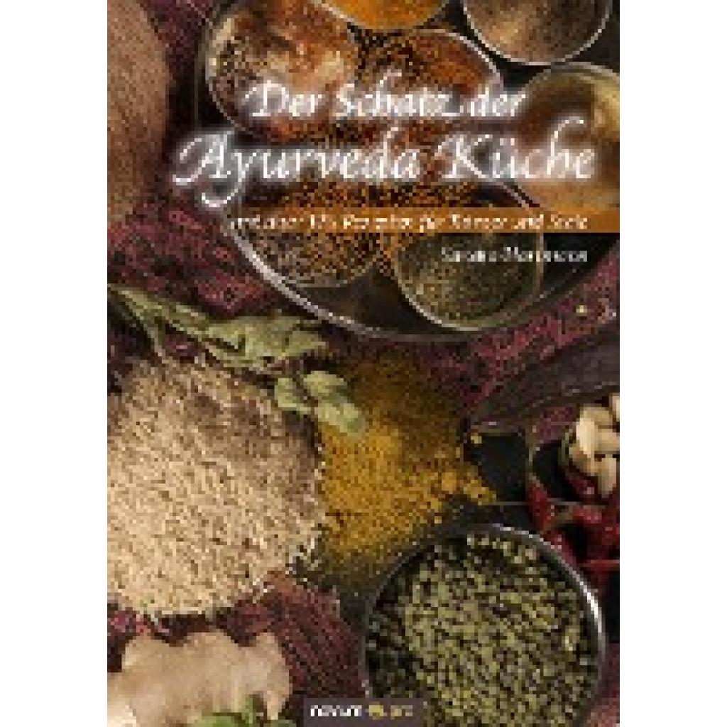 9783850229821 - Der Schatz der Ayurveda Küche - Sandra Hartmann Gebunden 9783850229821 - Der Schatz der Ayurveda Küche - Sandra Hartmann Gebunden