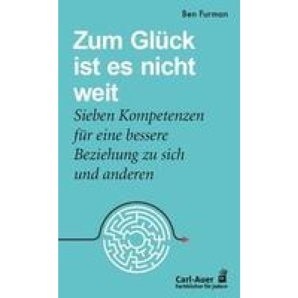 9783849704919 - Zum Glück ist es nicht weit - Ben Furman Kartoniert (TB)