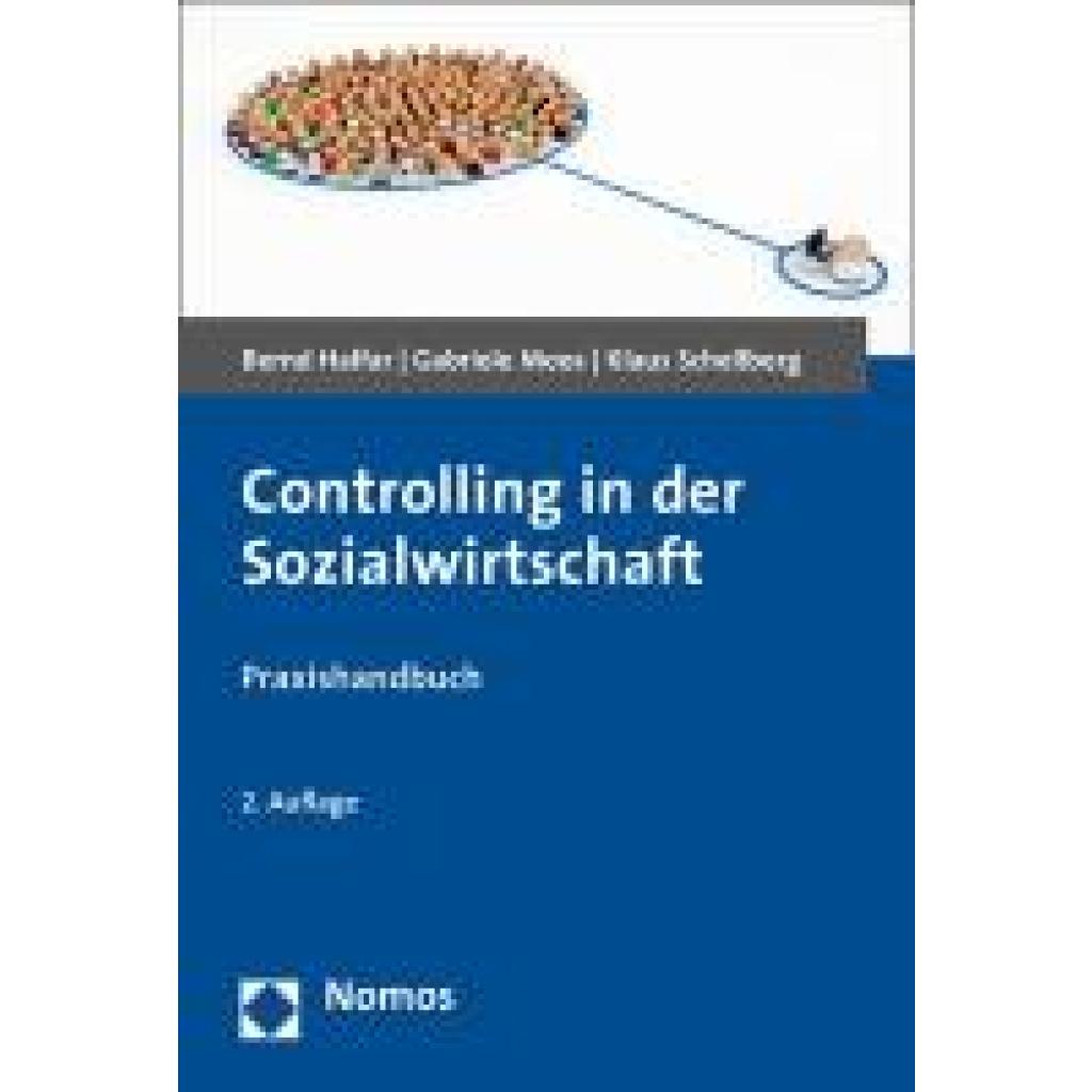 Controlling in der Sozialwirtschaft (Halfar, Bernd~Moos, Gabriele~Schellberg, Klaus)