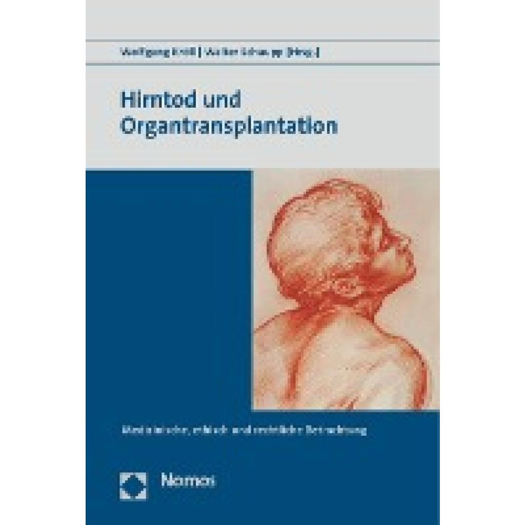 9783848718382 - Hirntod und Organtransplantation Kartoniert (TB) 9783848718382 - Hirntod und Organtransplantation Kartoniert (TB)