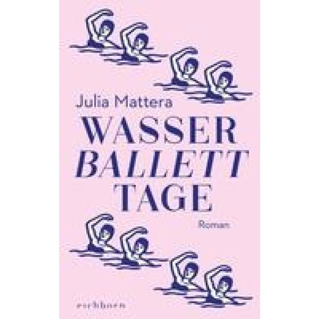 9783847901488 - Wasserballetttage - Julia Mattera Gebunden 9783847901488 - Wasserballetttage - Julia Mattera Gebunden