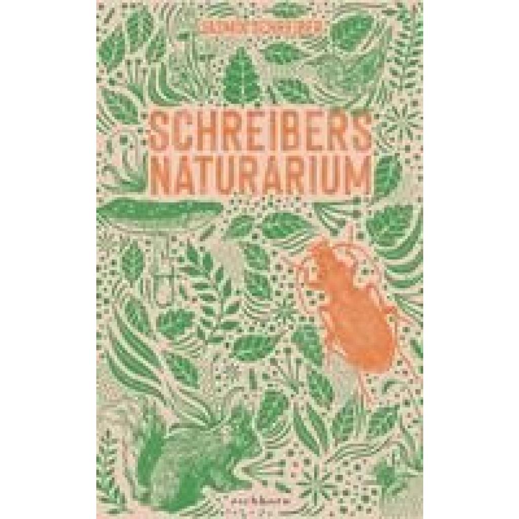 Schreiber, Jasmin: Schreibers Naturarium