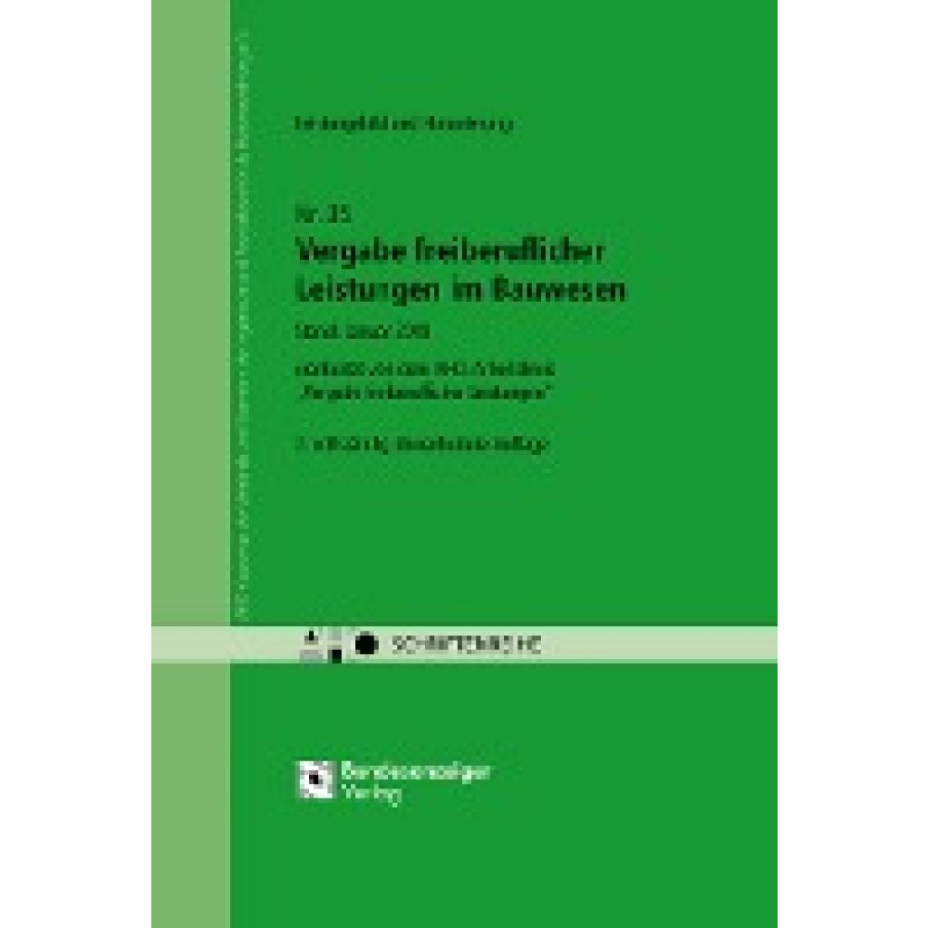 9783846208267 - Vergabe freiberuflicher Leistungen im Bauwesen - Leistungsbild und Honorierung 9783846208267 - Vergabe freiberuflicher Leistungen im Bauwesen - Leistungsbild und Honorierung