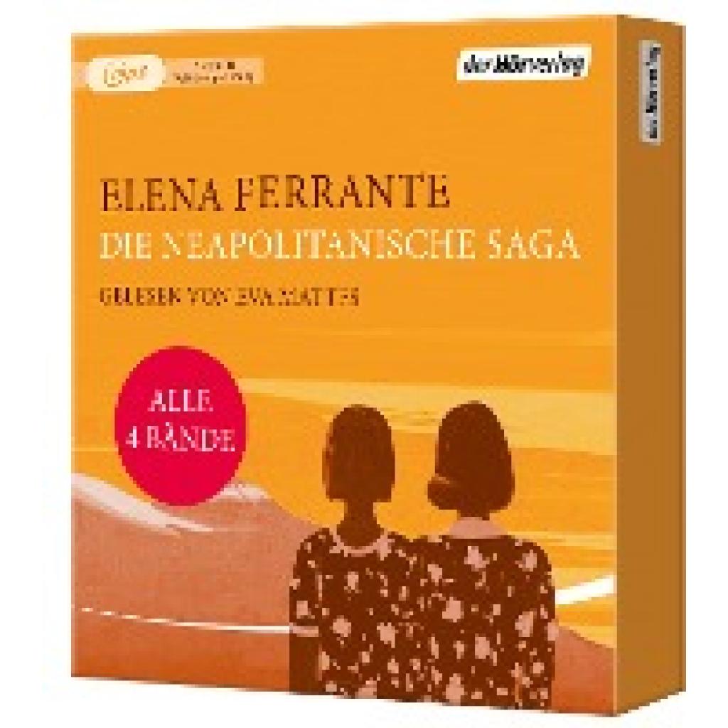 Ferrante, Elena: Die Neapolitanische Saga