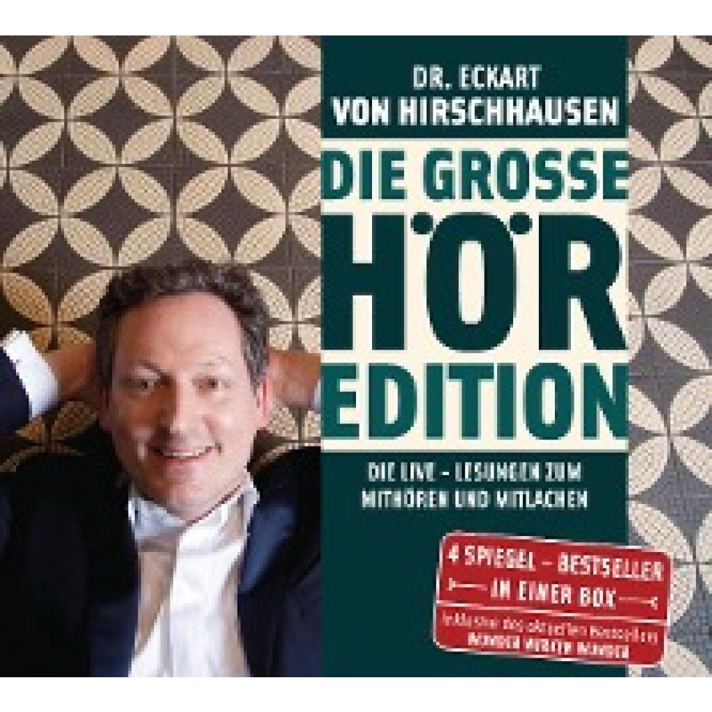 Hirschhausen, Eckart von: Die große Hör-Edition