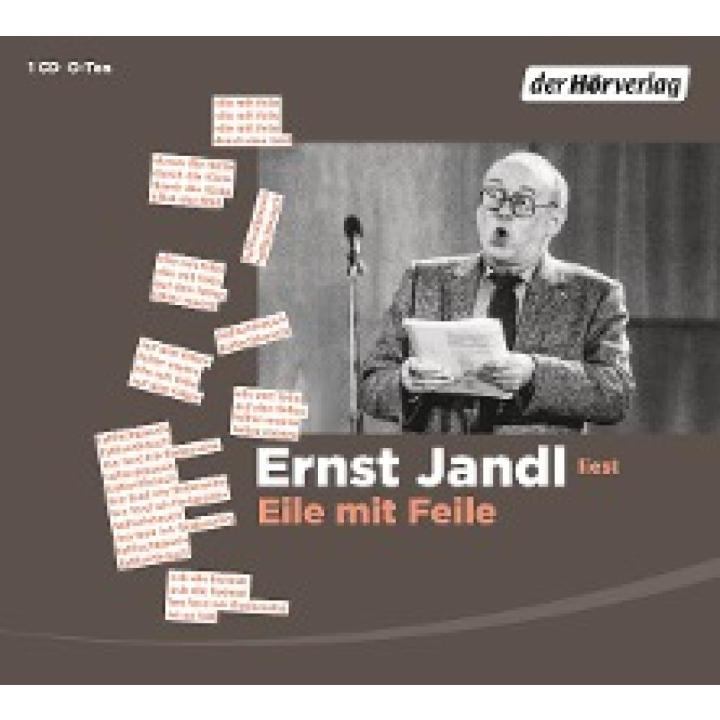 Jandl, Ernst: Eile mit Feile