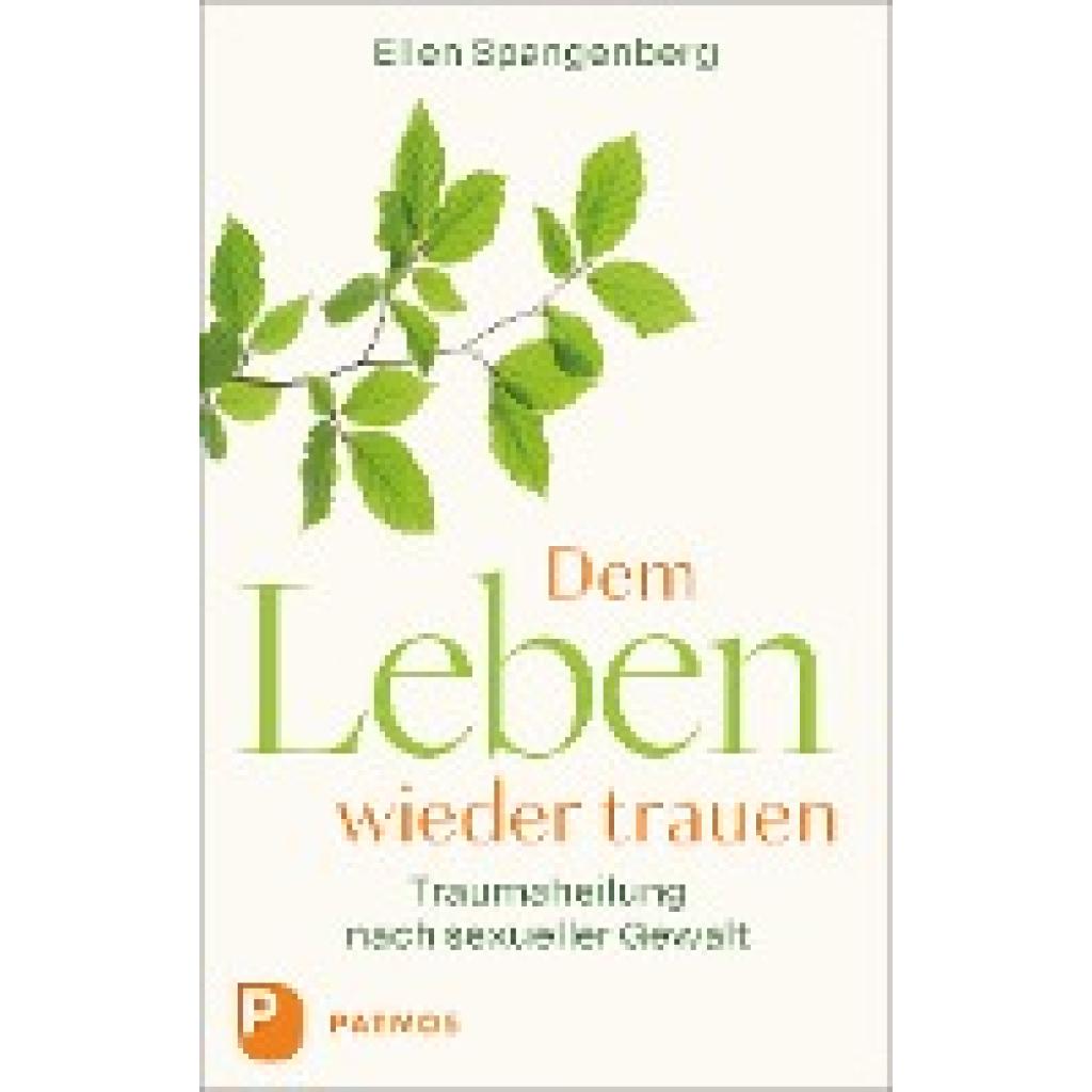 9783843614559 - Dem Leben wieder trauen - Ellen Spangenberg Kartoniert (TB)