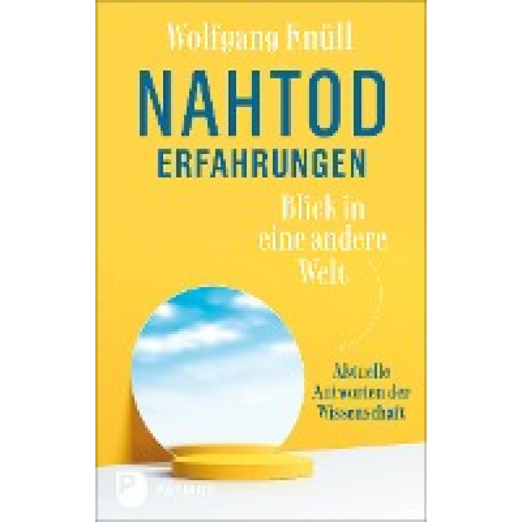 9783843614542 - Nahtoderfahrungen - Blick in eine andere Welt - Wolfgang Knüll Gebunden 9783843614542 - Nahtoderfahrungen - Blick in eine andere Welt - Wolfgang Knüll Gebunden