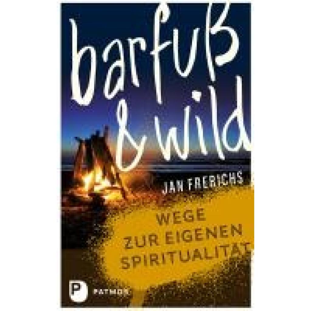 9783843610322 - Barfuß & wild - Jan Frerichs Gebunden