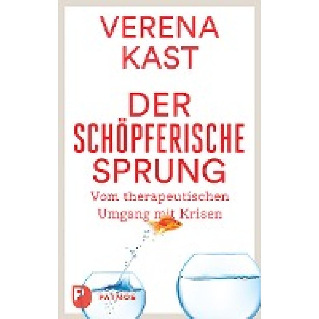 9783843610070 - Der schöpferische Sprung - Verena Kast Kartoniert (TB)