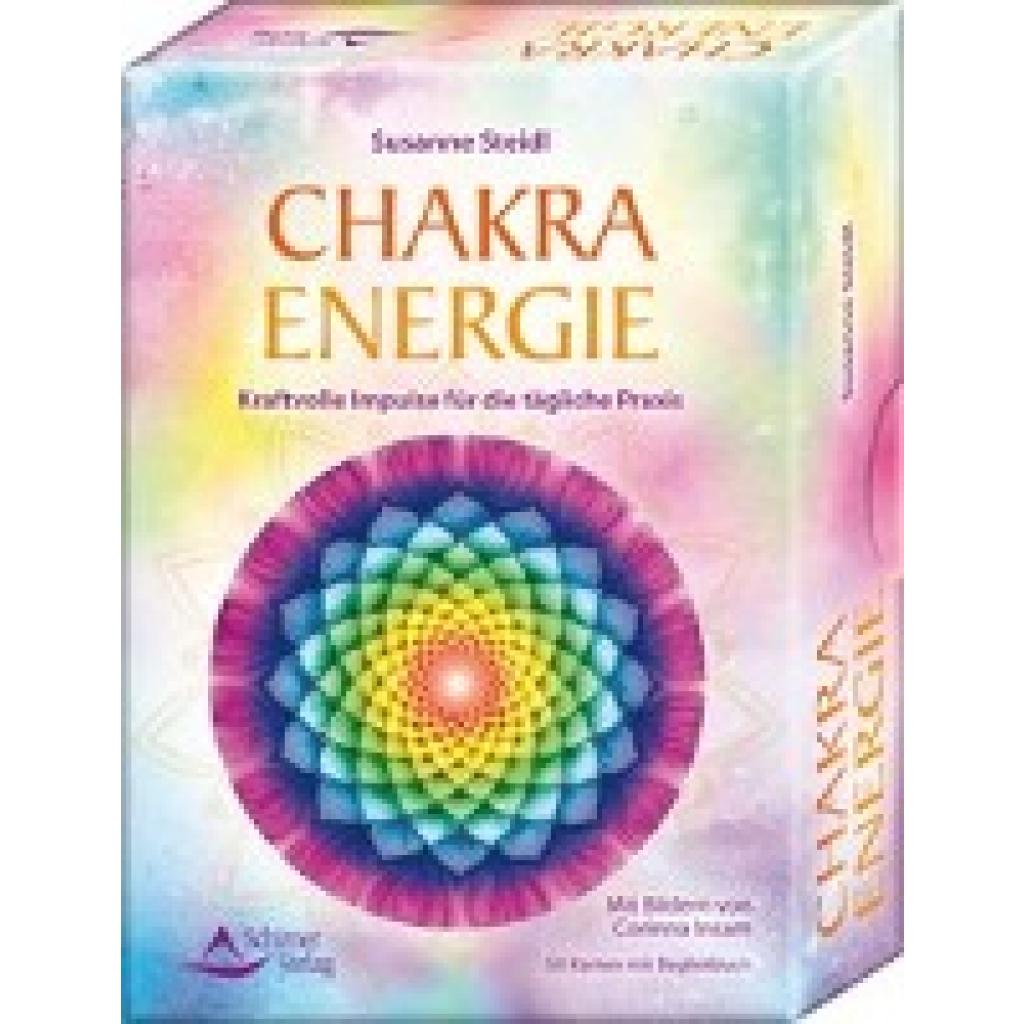 Steidl, Susanne: Chakra-Energie- Kraftvolle Impulse für die tägliche Praxis