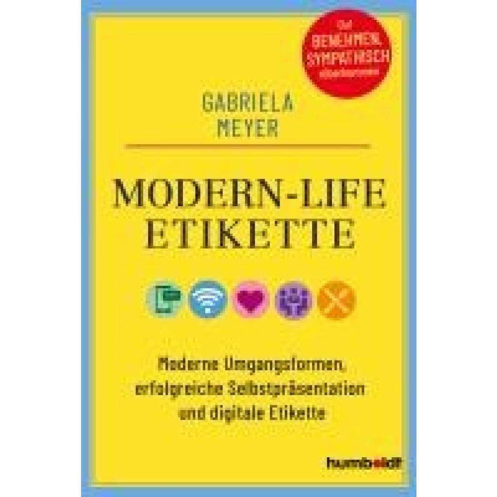 Modern-Life-Etikette (Meyer, Gabriela)