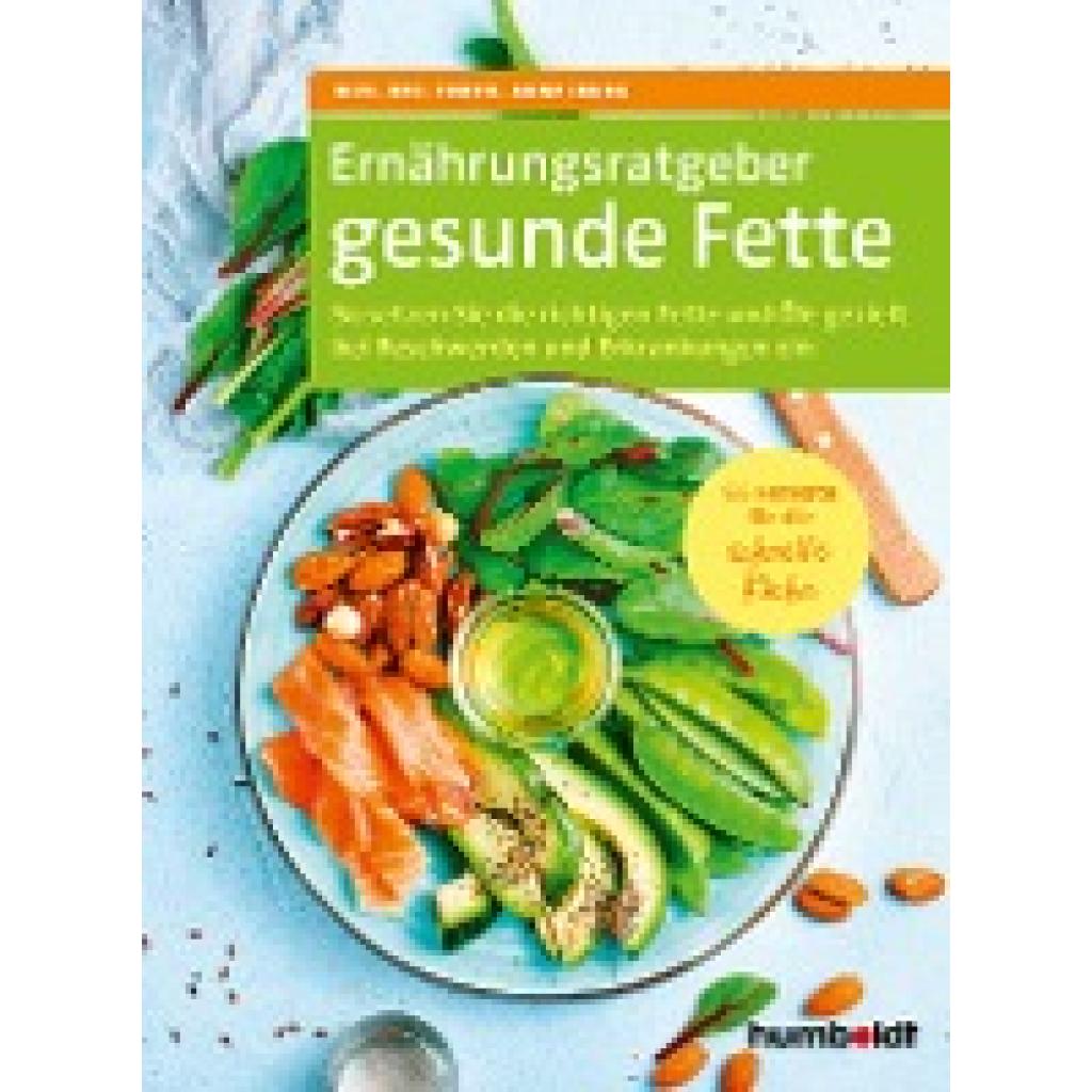 9783842630376 - Ernährungsratgeber gesunde Fette - Anne Iburg Kartoniert (TB)