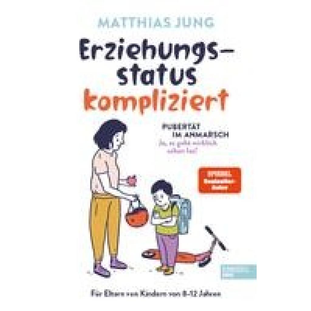 Erziehungsstatus kompliziert (Jung, Matthias~Wolff, Steffi von)