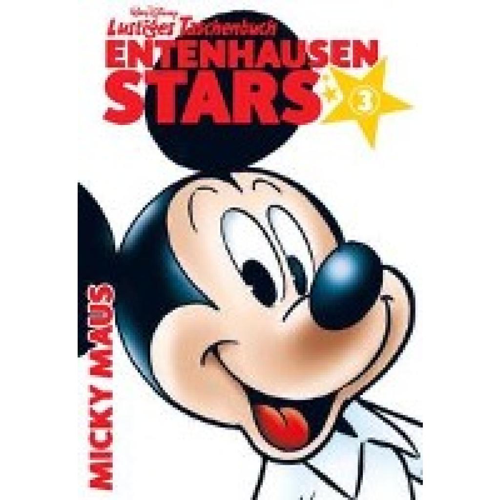 9783841329172 - Disney Lustiges Taschenbuch Entenhausen Stars 03 9783841329172 - Disney Lustiges Taschenbuch Entenhausen Stars 03