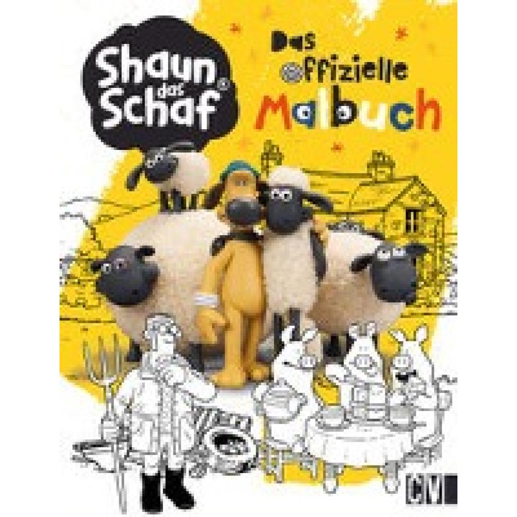 9783841102942 - Shaun das Schaf Das offizielle Malbuch Kartoniert (TB)