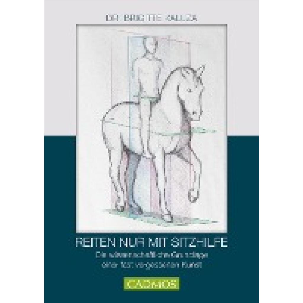 9783840410888 - Reiten nur mit Sitzhilfen - Brigitte Kaluza Kartoniert (TB) 9783840410888 - Reiten nur mit Sitzhilfen - Brigitte Kaluza Kartoniert (TB)