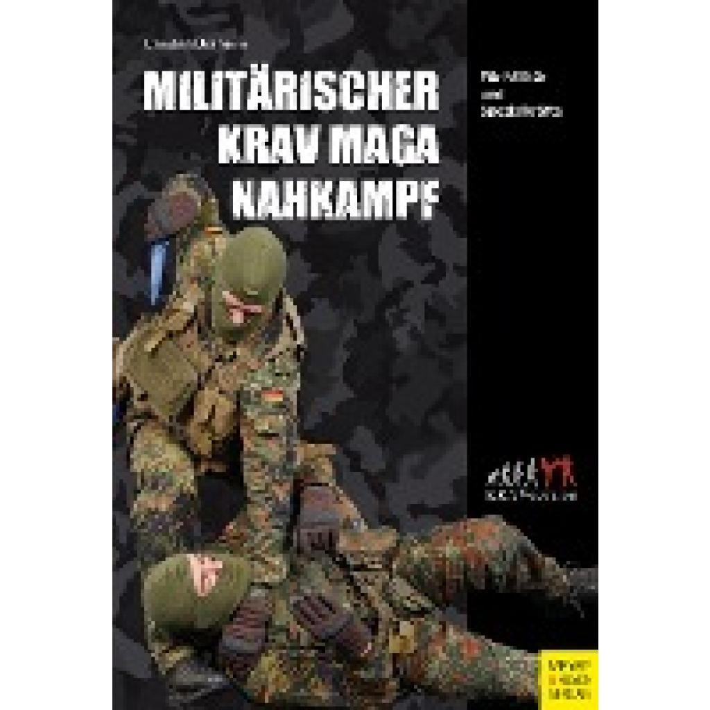 Militärischer Krav Maga Nahkampf (Draheim, Carsten)