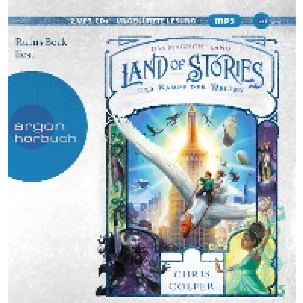 Colfer, Chris: Land of Stories: Das magische Land 6 - Der Kampf der Welten