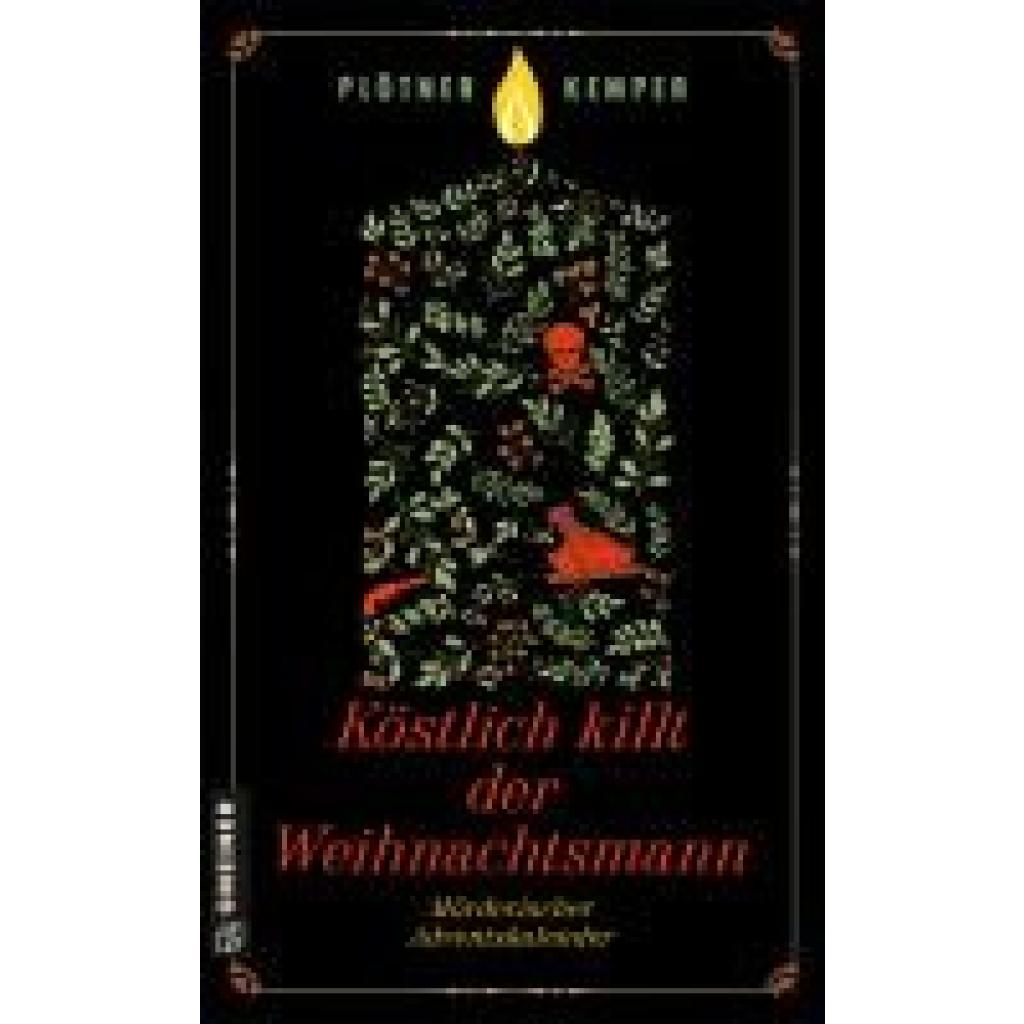9783839204894 - Köstlich killt der Weihnachtsmann - Astrid Plötner Anke Kemper Kartoniert (TB) 9783839204894 - Köstlich killt der Weihnachtsmann - Astrid Plötner Anke Kemper Kartoniert (TB)