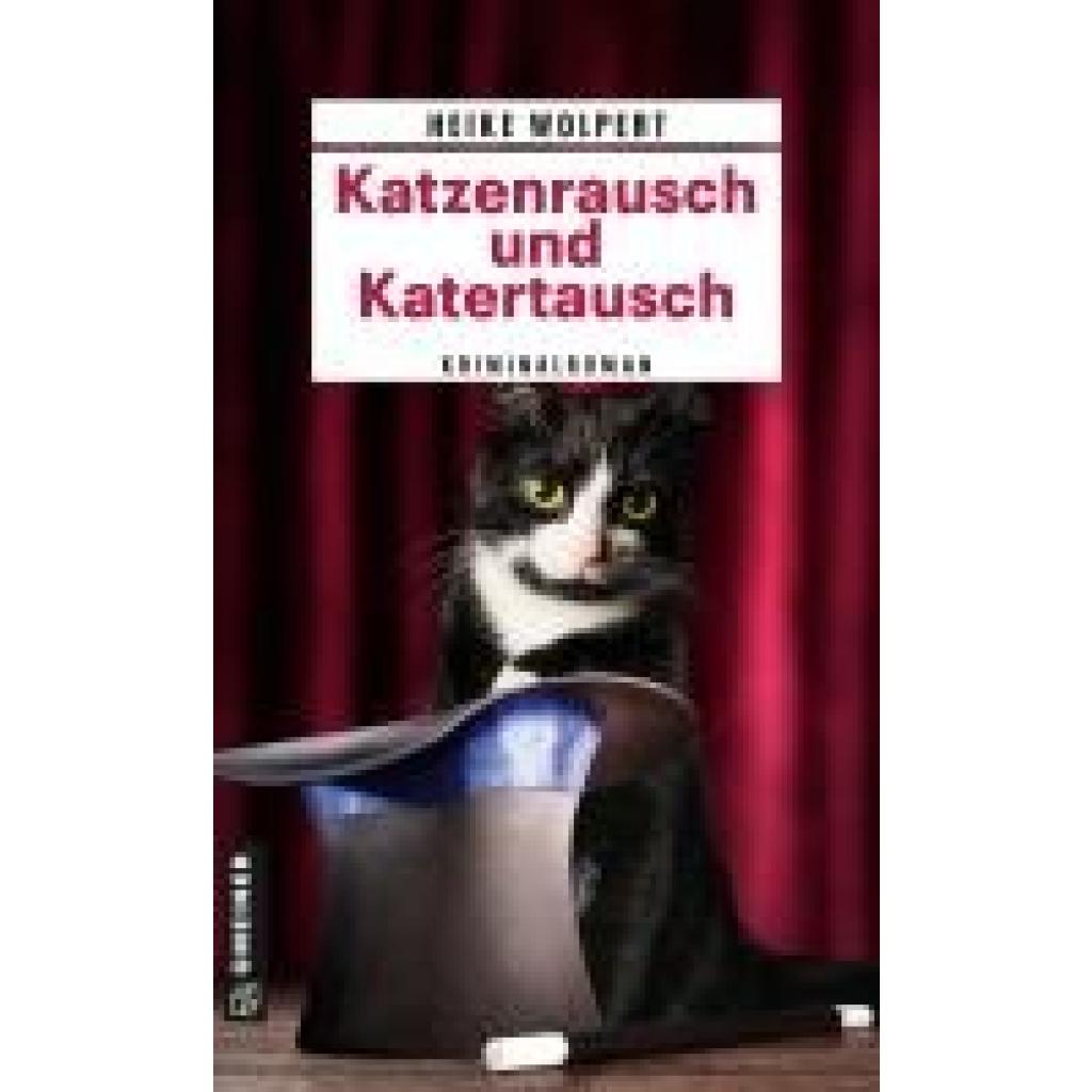 9783839204870 - Katzenrausch und Katertausch - Heike Wolpert Kartoniert (TB)