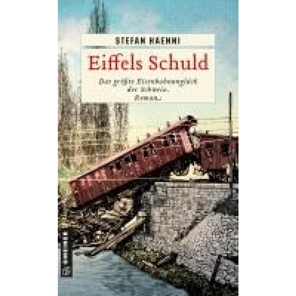 9783839204771 - Eiffels Schuld - Stefan Haenni Kartoniert (TB)