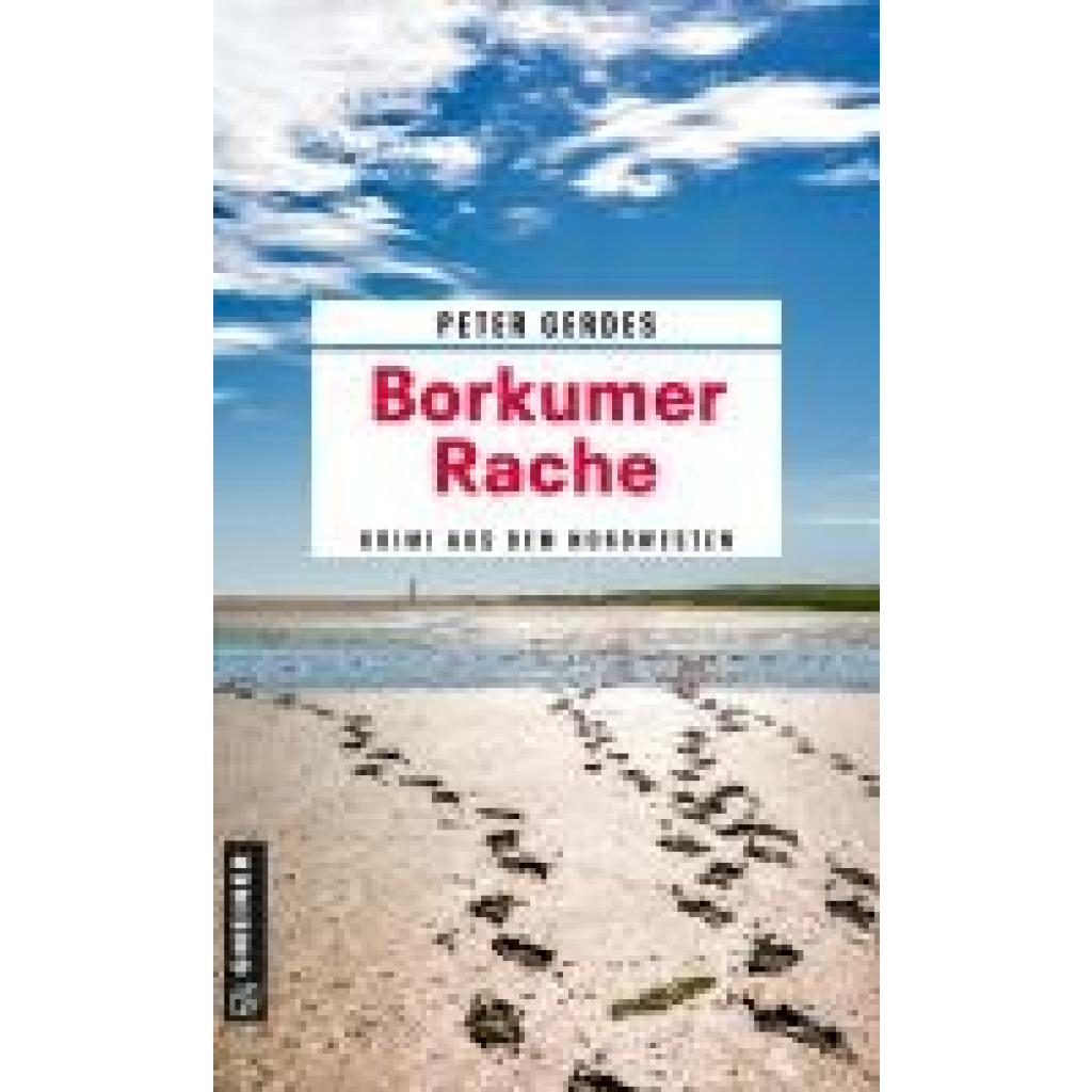 9783839204566 - Borkumer Rache - Peter Gerdes Kartoniert (TB)