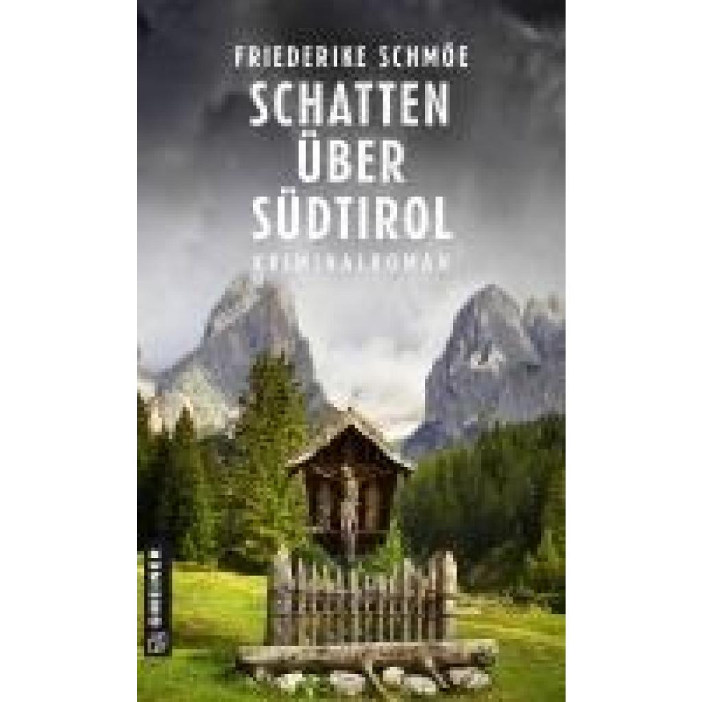 9783839204092 - Schatten über Südtirol - Friederike Schmöe Kartoniert (TB)