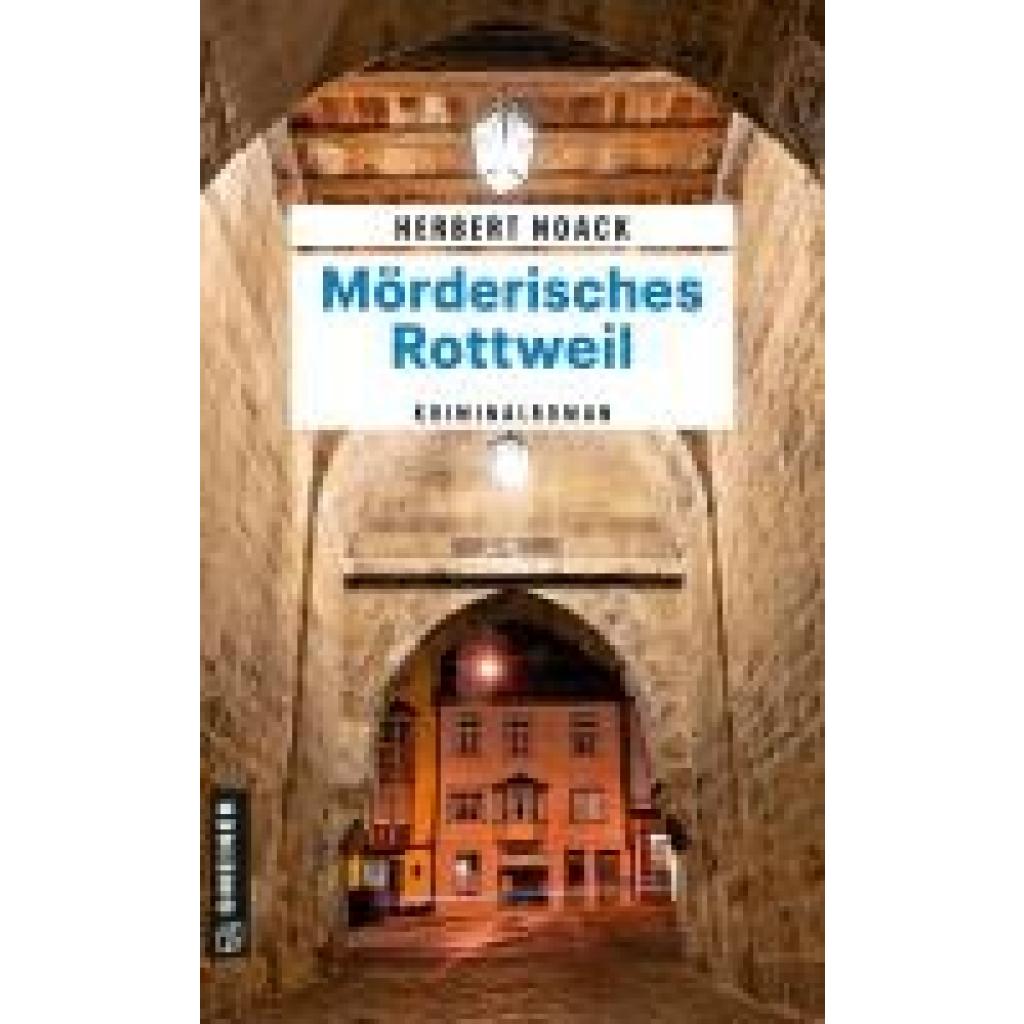9783839203958 - Mörderisches Rottweil - Herbert Noack Kartoniert (TB)
