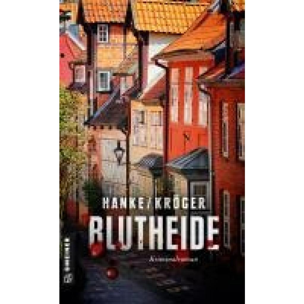 9783839203316 - Blutheide - Kathrin Hanke Claudia Kröger Kartoniert (TB)