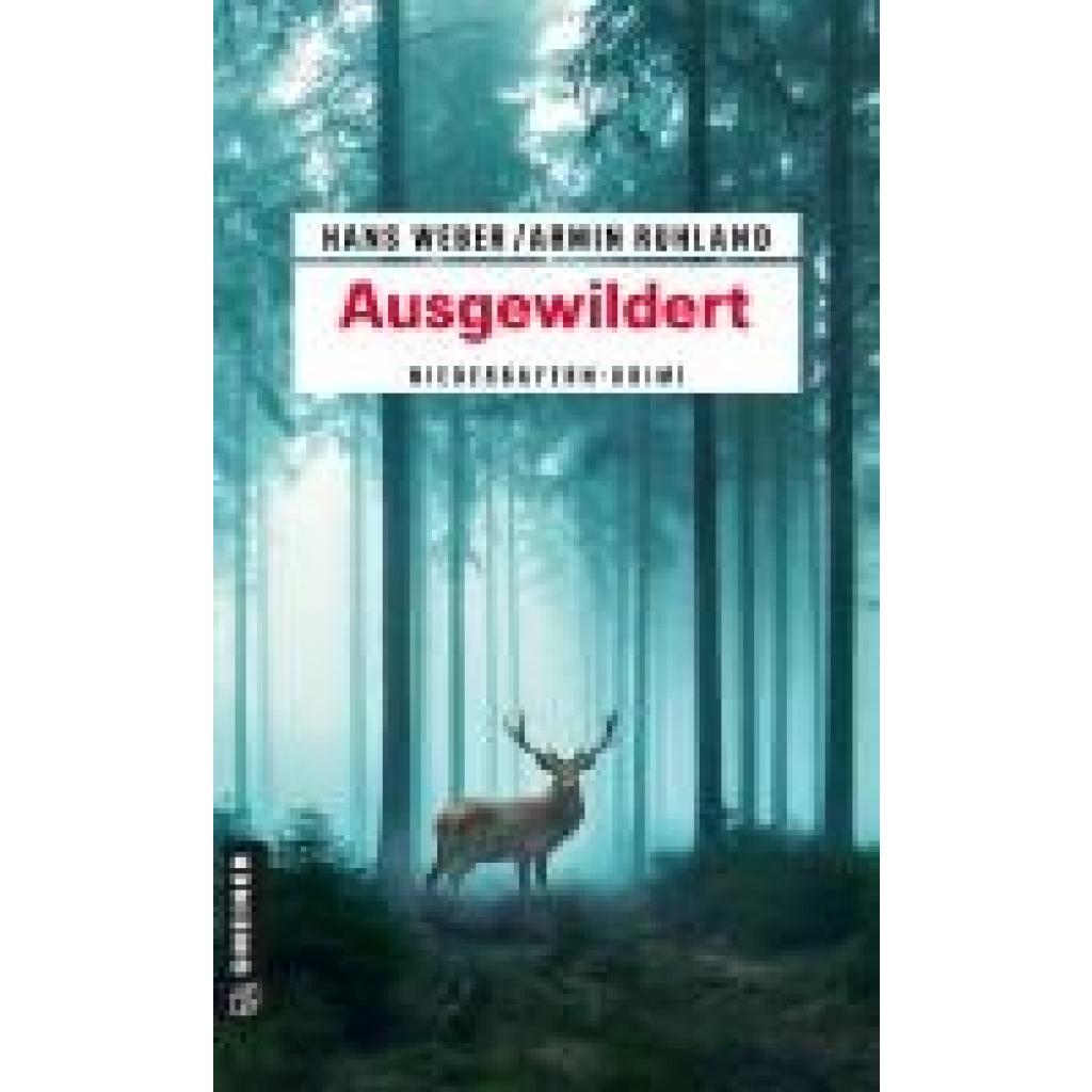 9783839203279 - Ausgewildert - Hans Weber Armin Ruhland Kartoniert (TB)