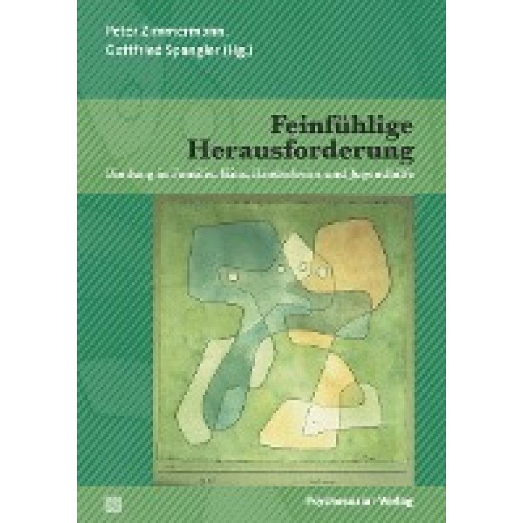 9783837927078 - Forum Psychosozial Feinfühlige Herausforderung Kartoniert (TB) 9783837927078 - Forum Psychosozial Feinfühlige Herausforderung Kartoniert (TB)